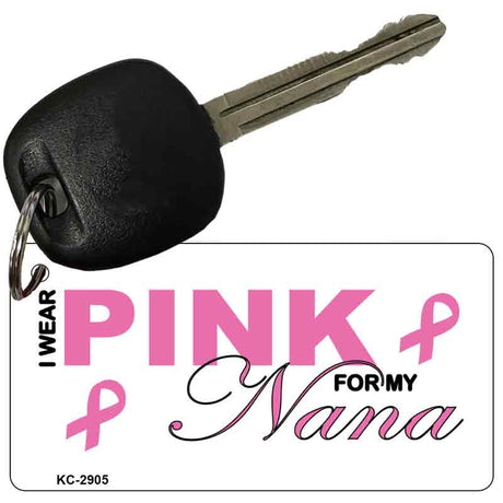 Pink For Nana Novelty Aluminum Key Chain KC-2905