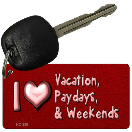 I Love Vacations Novelty Aluminum Key Chain KC-356