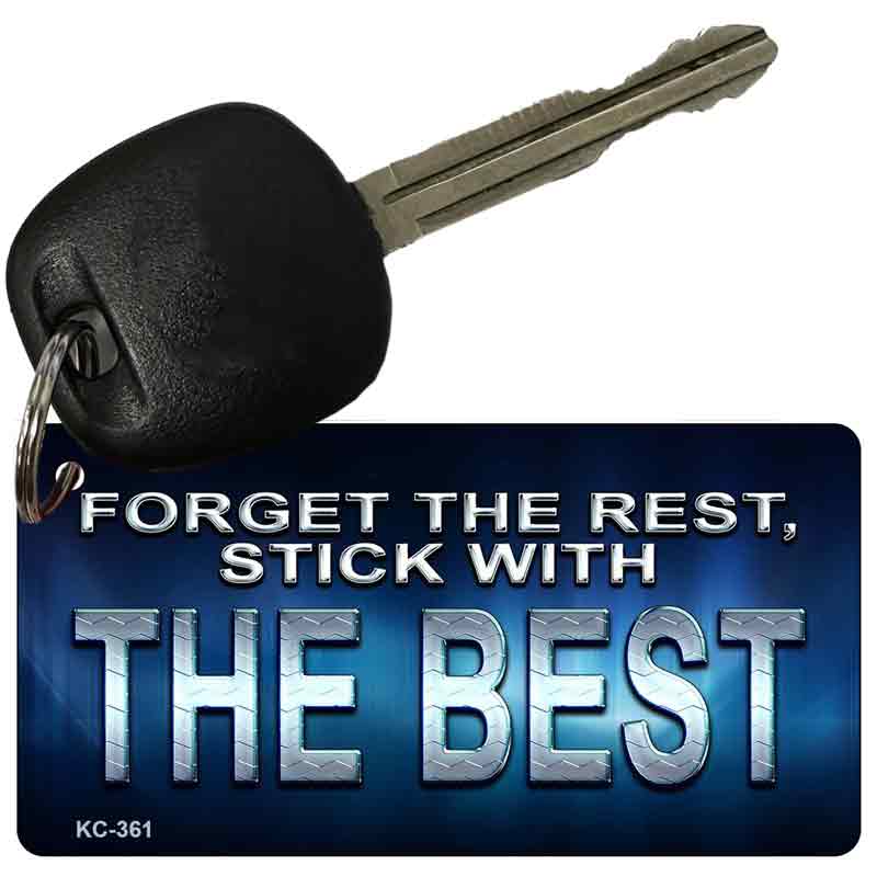 Forget The Rest Novelty Metal Key Chain KC-361