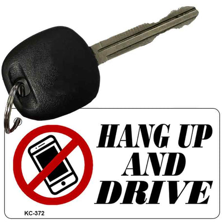 Hang Up And Drive Novelty Aluminum Key Chain KC-372