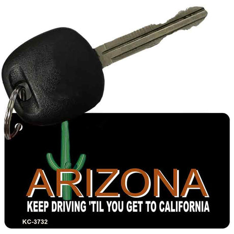 Arizona Keep Driving Novelty Aluminum Key Chain KC-3732