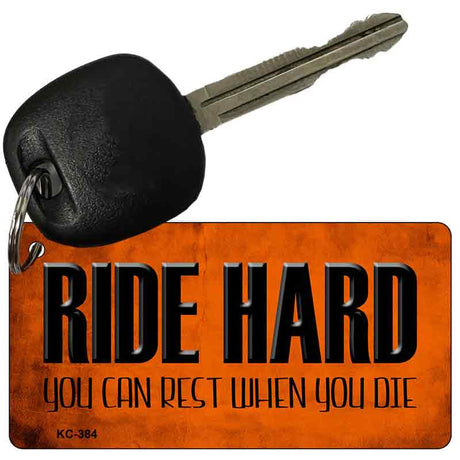 Ride Hard Novelty Aluminum Key Chain KC-384