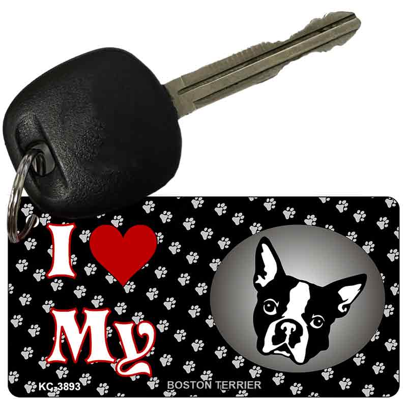 I Love My Boston Terrier Novelty Metal Key Chain KC-3893