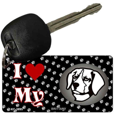 I Love My Brittany Novelty Metal Key Chain KC-3895