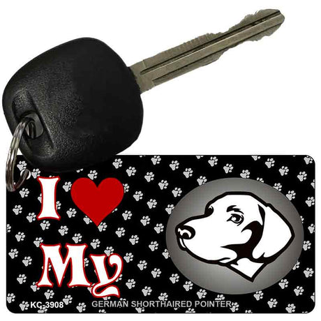 I Love My German Shorthaired Pointer Novelty Metal Key Chain KC-3908