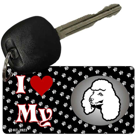 I Love My Poodle Novelty Metal Key Chain KC-3923