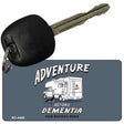 Adventure Before Dementia Novelty Aluminum Key Chain KC-4440