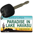 Paradise in Lake Havasu Arizona State License Plate Tag Key Chain KC-4464