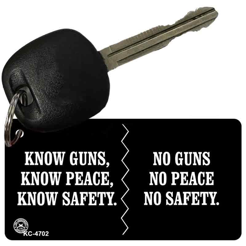 Know Guns No Guns Novelty Aluminum Key Chain KC-4702