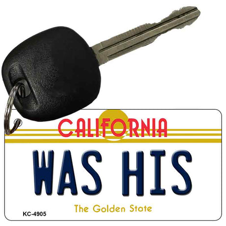 Was His California State License Plate Tag Key Chain KC-4905