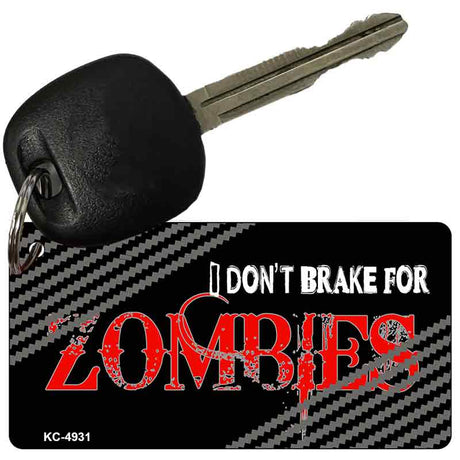 Do Not Brake For Zombies Novelty Aluminum Key Chain KC-4931