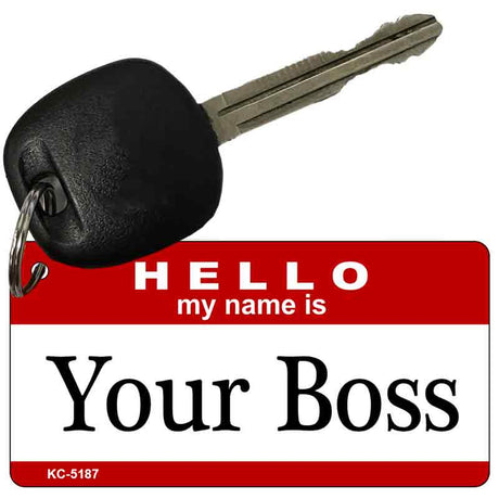 Your Boss Novelty Aluminum Key Chain KC-5187