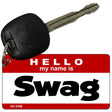 Swag Novelty Aluminum Key Chain KC-5196