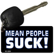 Mean People Suck Novelty Aluminum Key Chain KC-5226