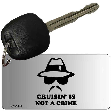 Crusin Is Not Crime Novelty Aluminum Key Chain KC-5244