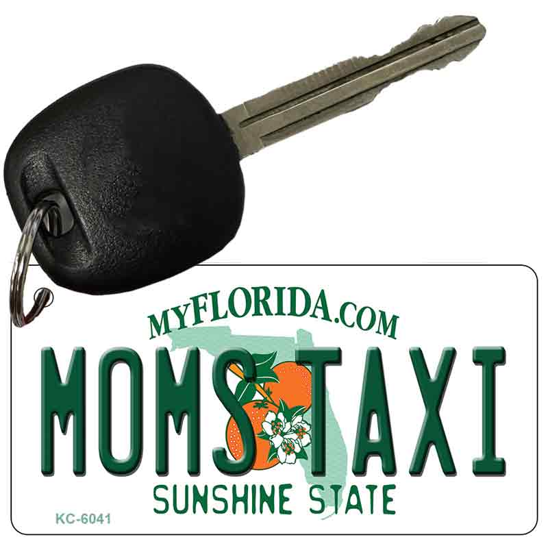 Moms Taxi Florida State License Plate Tag Key Chain KC-6041