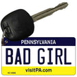 Bad Girl Pennsylvania State License Plate Tag Key Chain KC-6066