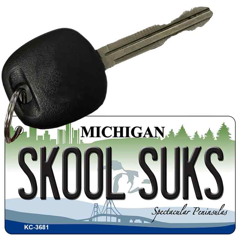 Skool Suks Michigan State License Plate Tag Novelty Key Chain KC-6128