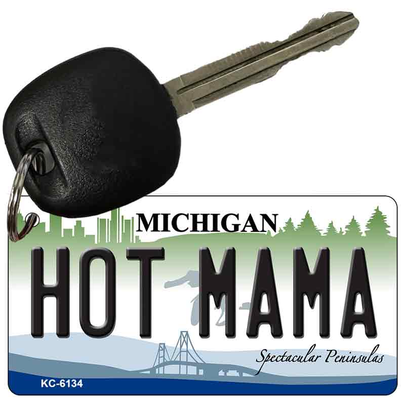 Hot Mama Michigan State License Plate Tag Novelty Key Chain KC-6134