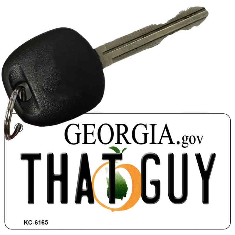 That Guy Georgia State License Plate Tag Novelty Key Chain KC-6165