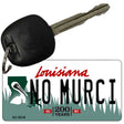 No Murci Louisiana State License Plate Tag Novelty Key Chain KC-6216