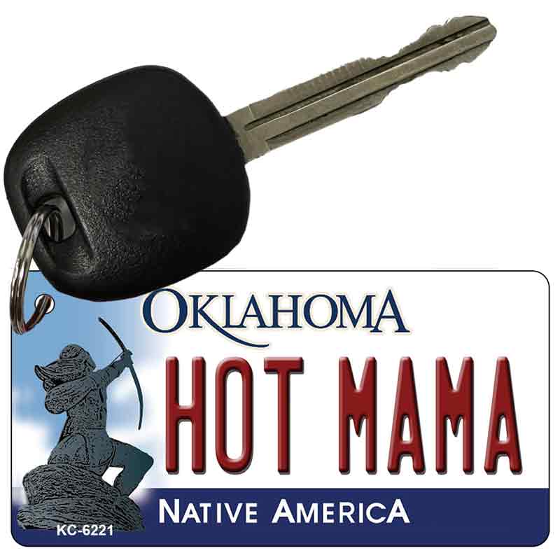 Hot Mama Oklahoma State License Plate Tag Novelty Key Chain KC-6221