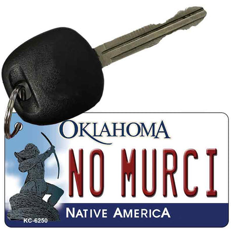 No Murci Oklahoma State License Plate Tag Novelty Key Chain KC-6250