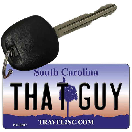 That Guy South Carolina License Plate Tag Key Chain KC-6287