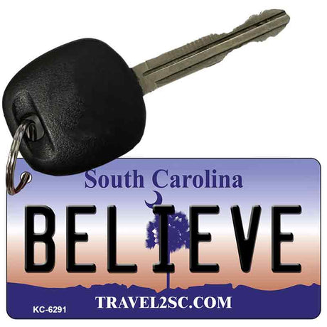 Believe South Carolina License Plate Tag Key Chain KC-6291