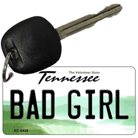 Bad Girl Tennessee License Plate Tag Key Chain KC-6436