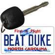 Beat Duke North Carolina State License Plate Tag Key Chain KC-6468