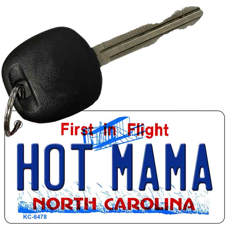 Hot Mama North Carolina State License Plate Tag Key Chain KC-6478