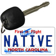 Native North Carolina State License Plate Tag Key Chain KC-6486