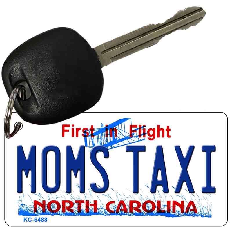 Moms Taxi North Carolina State License Plate Tag Key Chain KC-6488