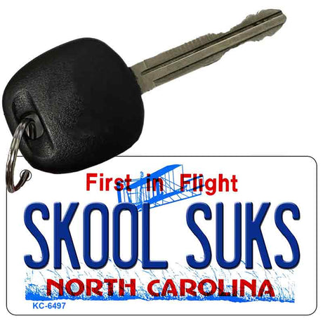 Skool Suks North Carolina State License Plate Tag Key Chain KC-6497