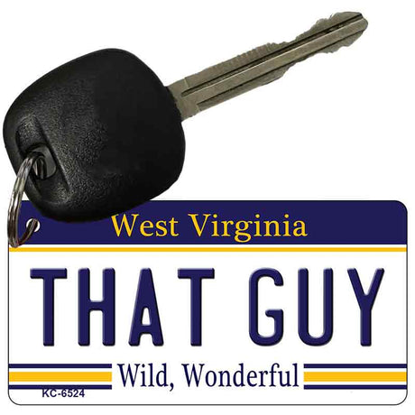 That Guy West Virginia License Plate Tag Key Chain KC-6524