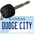 Dodge City Kansas State License Plate Tag Novelty Key Chain KC-6614