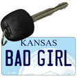 Bad Girl Kansas State License Plate Tag Novelty Key Chain KC-6622