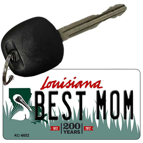 Best Mom Louisiana State License Plate Tag Novelty Key Chain KC-6652