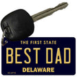 Best Dad Delaware State License Plate Tag Key Chain KC-6715