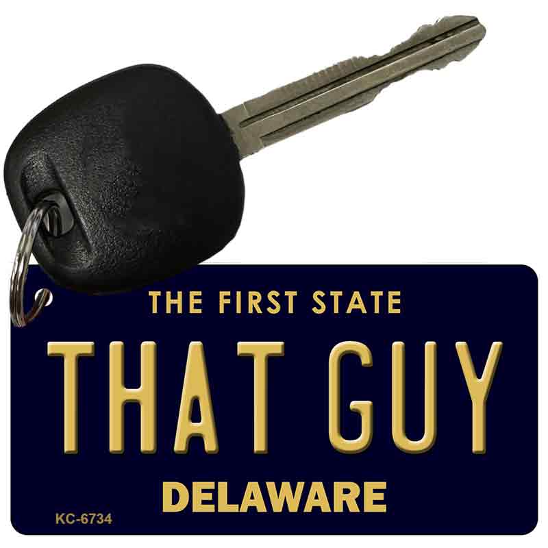 That Guy Delaware State License Plate Tag Key Chain KC-6734