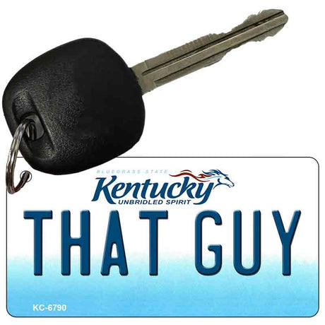 That Guy Kentucky State License Plate Tag Novelty Key Chain KC-6790