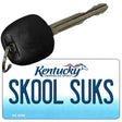 Skool Suks Kentucky State License Plate Tag Novelty Key Chain KC-6794