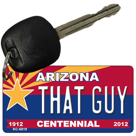 That Guy Arizona Centennial State License Plate Tag Key Chain KC-6819