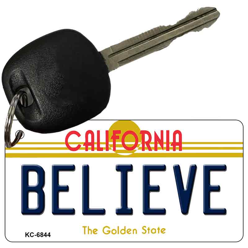 Believe California State License Plate Tag Key Chain KC-6844