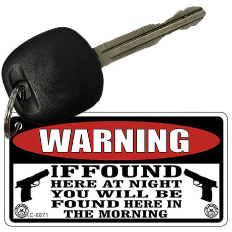 Warning If Found Novelty Metal Key Chain