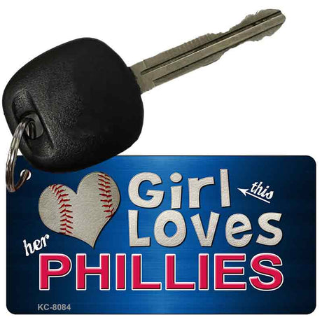 This Girl Loves Her Phillies Novelty Metal Key Chain KC-8084