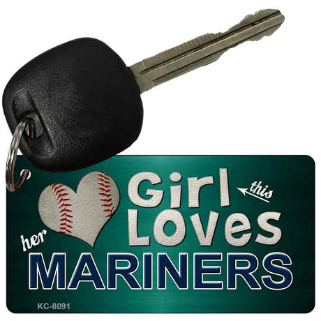 This Girl Loves Her Mariners Novelty Metal Key Chain KC-8091