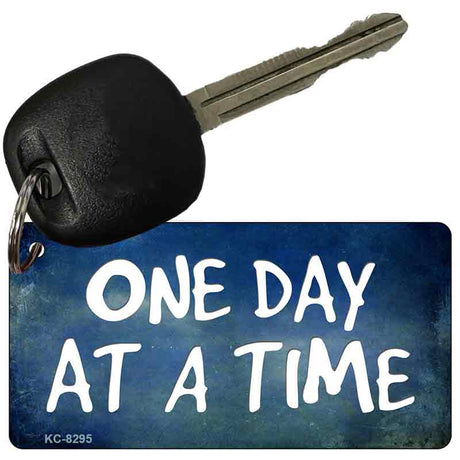 One Day At A Time Novelty Aluminum Key Chain KC-8295