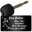 Buy Me Another Beer Novelty Metal Key Chain KC-8348